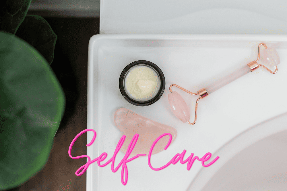 Self-Care Practices to Perform